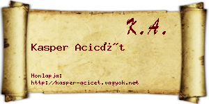 Kasper Acicét névjegykártya